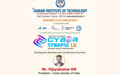 Chief Guest in National level Tech Symposium – CYBER SYNAPSE 1.0 organised by SAIRAM Institute of Technology