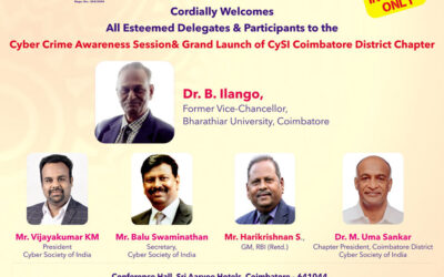 Cyber Crime Awareness Session and Launch of CySI – Coimbatore Chapter