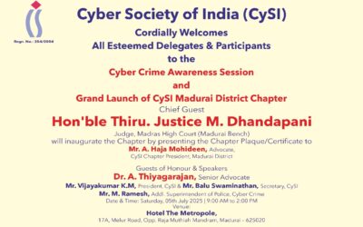 Cyber Crime Awareness Session and Launch of CySI – Madurai Chapter